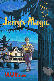 Jerry's Magic by W.W. Rowe
