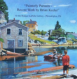 Rodger LaRelle Gallery - "Painterly Pursuits - Recent Works by Brian Keeler"